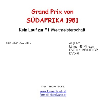 1981 00 Südafrika / Kyalami; 45min (keine WM Lauf)