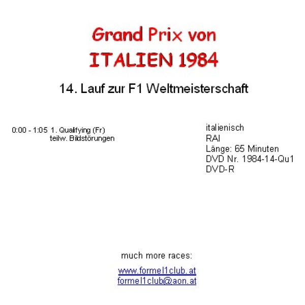 1984 14 Qualifying (Fr. & Sa),... Italien Monza (= 3 DVD !)